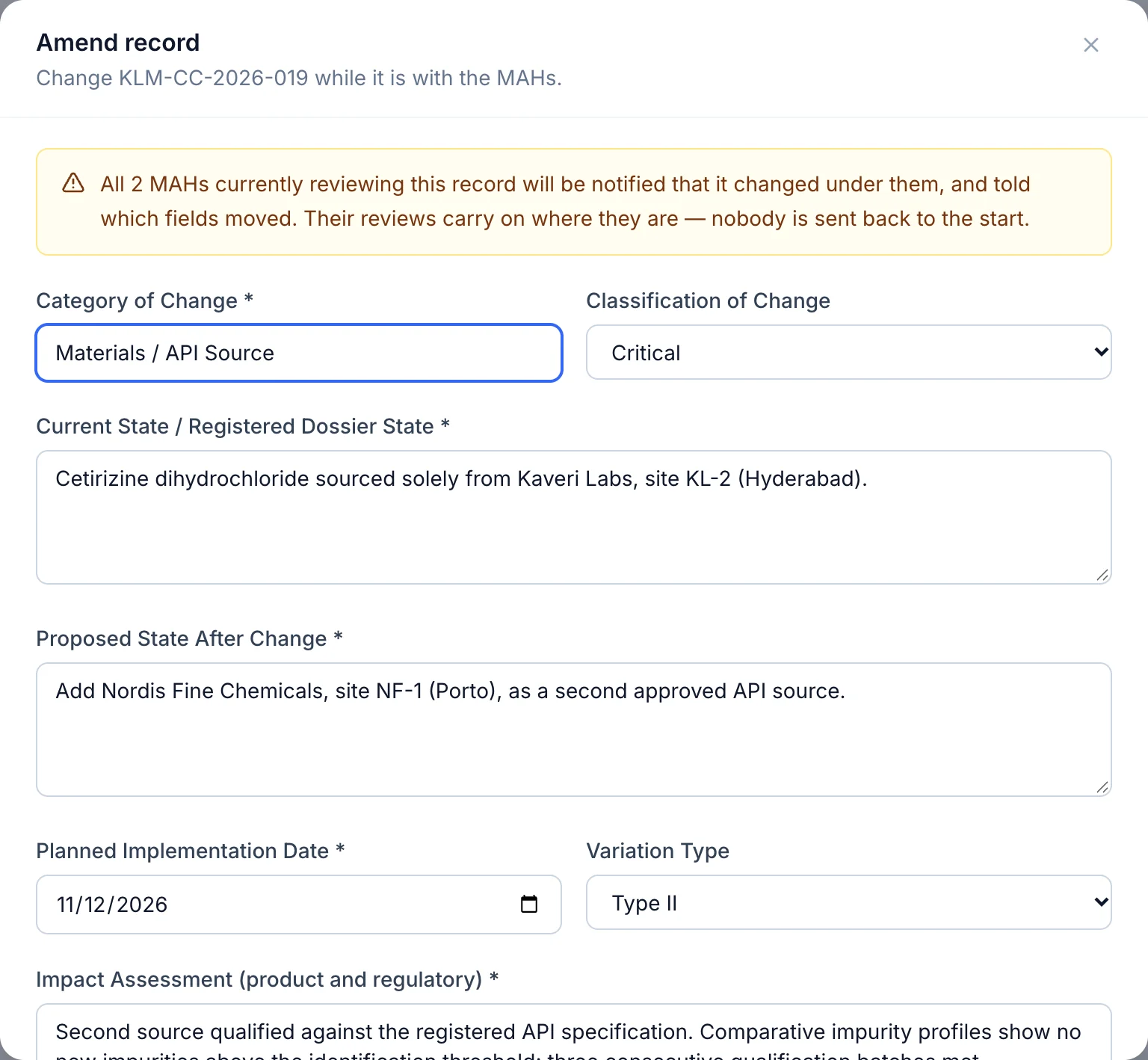 Amending a change control, which cannot be done without a stated reason